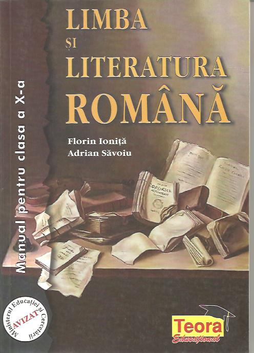 editie veche - UZATA - Limba si literatura romana, manual pentru clasa a X-a