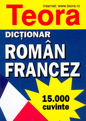 Dictionar roman - francez 15000 cuvinte